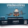 Výbušná koťátka: Recepty na katastrofu
