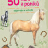Expedice příroda: 50 koní a poníků