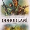 Odhodlaní: Posily – rozšíření